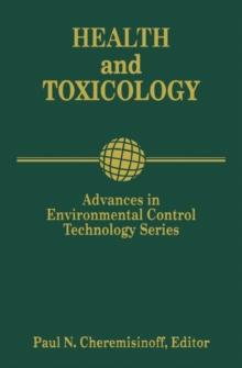 Advances in Environmental Control Technology: Health and Toxicology