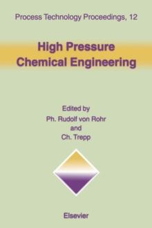 High Pressure Chemical Engineering