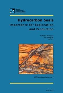 Hydrocarbon Seals : Importance for Exploration and Production