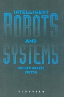 Intelligent Robots and Systems