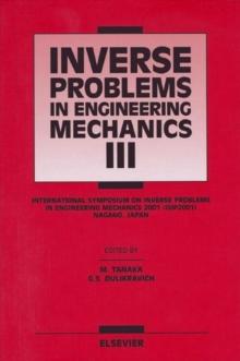 Inverse Problems in Engineering Mechanics III