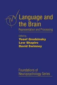 Language and the Brain : Representation and Processing