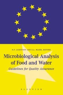 Microbiological Analysis of Food and Water : Guidelines for Quality Assurance