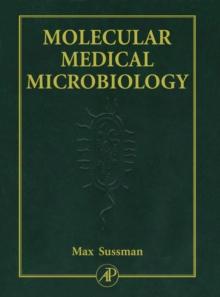 Molecular Medical Microbiology, Three-Volume Set