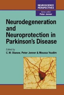 Neurodegeneration and Neuroprotection in Parkinson's Disease