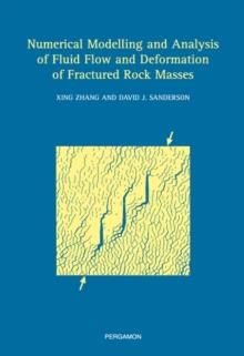 Numerical Modelling and Analysis of Fluid Flow and Deformation of Fractured Rock Masses