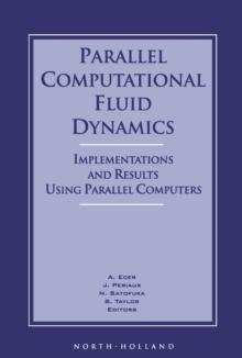 Parallel Computational Fluid Dynamics '95 : Implementations and Results Using Parallel Computers