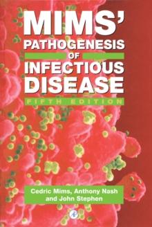 Mims' Pathogenesis of Infectious Disease