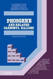 Phosgene : And Related Carbonyl Halides