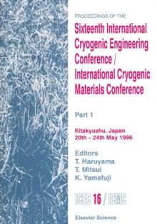 Proceedings of the Sixteenth International Cryogenic Engineering Conference/International Cryogenic Materials Conference : Part 1