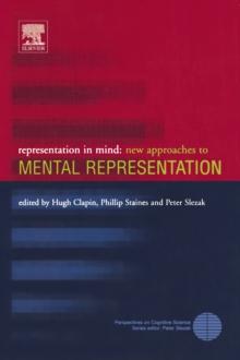 Representation in Mind : New Approaches to Mental Representation