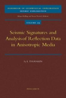 Seismic Signatures and Analysis of Reflection Data in Anisotropic Media