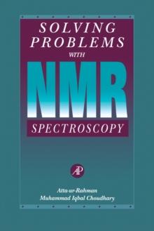 Solving Problems with NMR Spectroscopy