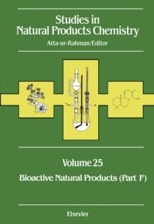 Studies in Natural Products Chemistry : Bioactive Natural Products (Part F)