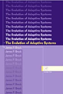 The Evolution of Adaptive Systems : The General Theory of Evolution