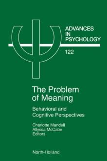 Problem of Meaning Behavioural and Cognitive Perspectives : Behavioral and Cognitive Perspectives