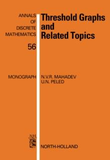 Threshold Graphs and Related Topics