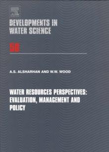 Water Resources Perspectives: Evaluation, Management and Policy