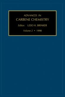 Advances in Carbene Chemistry, Volume 2