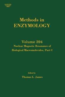 Nuclear Magnetic Resonance of Biological Macromolecules, Part C