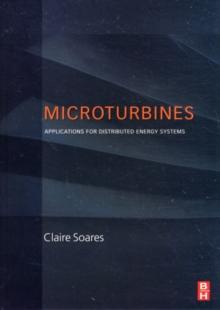 Microturbines : Applications for Distributed Energy Systems