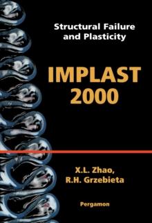 Structural Failure and Plasticity : IMPLAST 2000: 4-6 October 2000, Melbourne, Australia