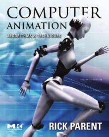 Computer Animation : Algorithms and Techniques