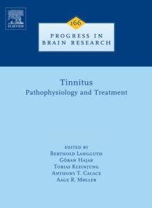 Tinnitus: Pathophysiology and Treatment