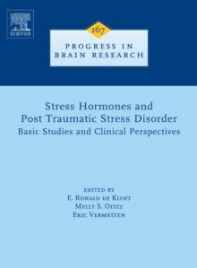 Stress Hormones and Post Traumatic Stress Disorder : Basic Studies and Clinical Perspectives