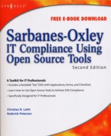 Sarbanes-Oxley IT Compliance Using Open Source Tools