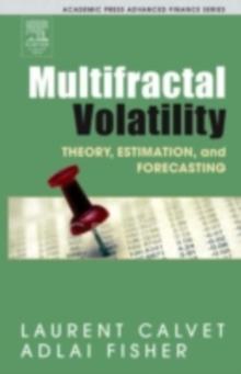 Multifractal Volatility : Theory, Forecasting, and Pricing