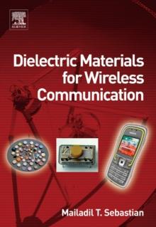 Dielectric Materials for Wireless Communication