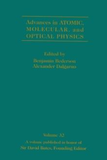 Advances in Atomic, Molecular, and Optical Physics