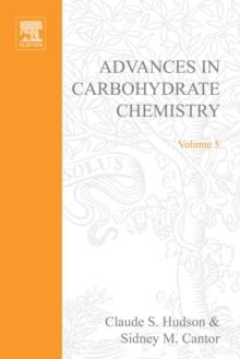 Advances in Carbohydrate Chemistry : Advances in Carbohydrate Chemistry