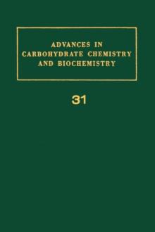 Advances in Carbohydrate Chemistry and Biochemistry