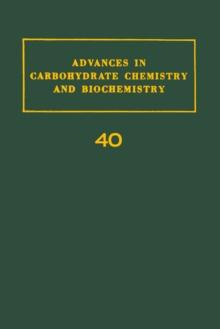 Advances in Carbohydrate Chemistry and Biochemistry