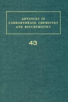 Advances in Carbohydrate Chemistry and Biochemistry