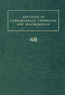 Advances in Carbohydrate Chemistry and Biochemistry