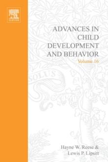 Advances in Child Development and Behavior