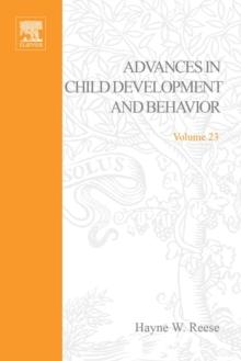 Advances in Child Development and Behavior