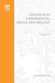 Advances in Experimental Social Psychology