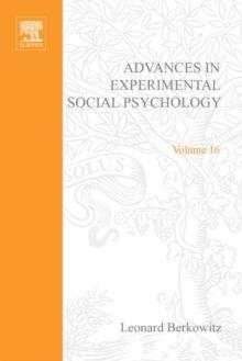 Advances in Experimental Social Psychology