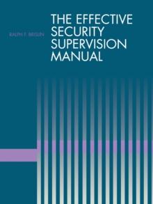 The Effective Security Supervision Manual