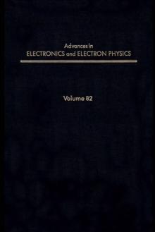 Advances in Electronics and Electron Physics