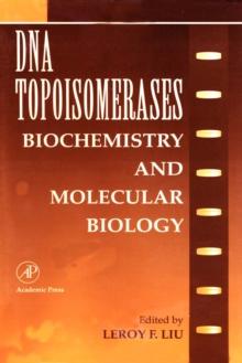 DNA Topoisomearases: Biochemistry and Molecular Biology