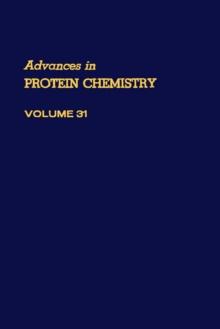 Advances in Protein Chemistry