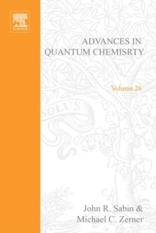 Advances in Quantum Chemistry