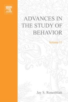 Advances in the Study of Behavior