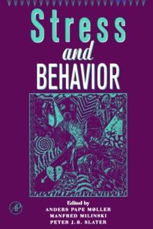 Advances in the Study of Behavior : Stress and Behavior