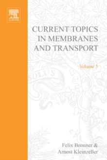 Current Topics in Membranes and Transport